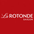 La Rotonde – Where Great Journeys Began in Old Saigon